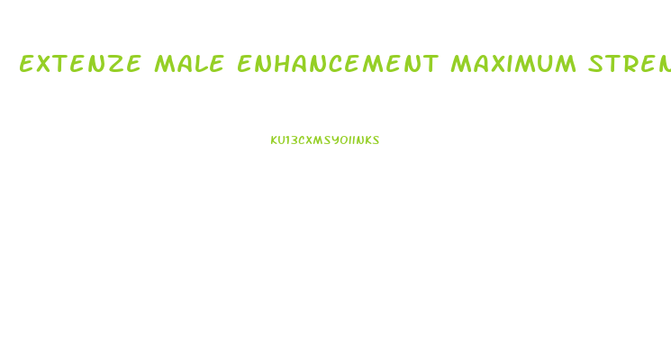 Extenze Male Enhancement Maximum Strength Stores