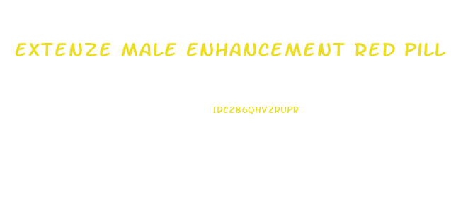 Extenze Male Enhancement Red Pill
