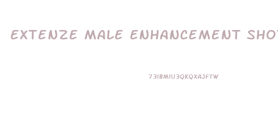 Extenze Male Enhancement Shot Review