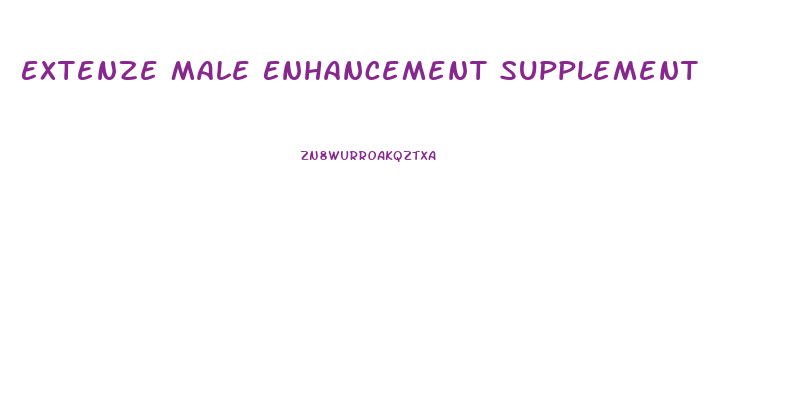 Extenze Male Enhancement Supplement