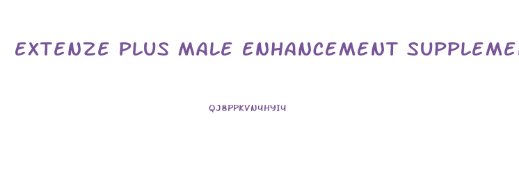 Extenze Plus Male Enhancement Supplement