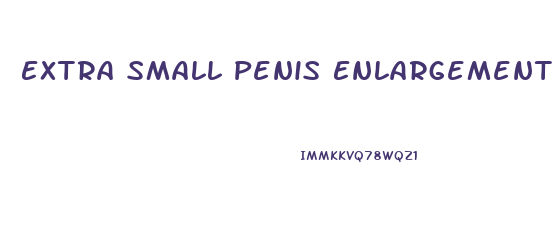 Extra Small Penis Enlargement Exercise