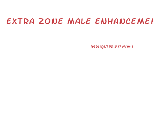 Extra Zone Male Enhancement