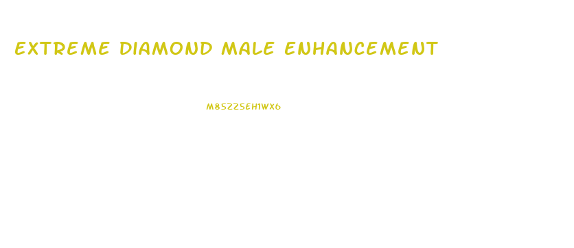 Extreme Diamond Male Enhancement