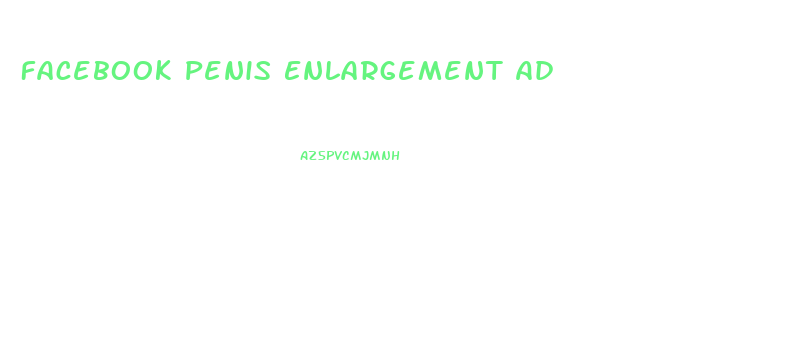 Facebook Penis Enlargement Ad