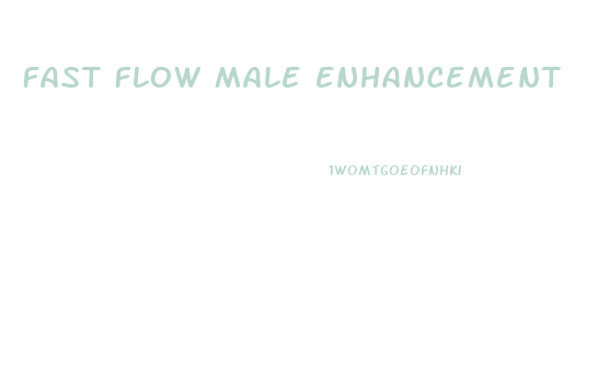 Fast Flow Male Enhancement