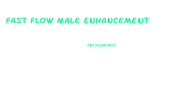 Fast Flow Male Enhancement
