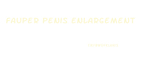 Fauper Penis Enlargement