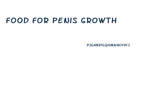 Food For Penis Growth