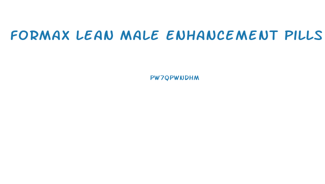 Formax Lean Male Enhancement Pills