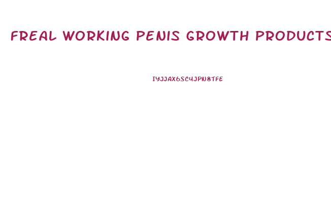 Freal Working Penis Growth Products