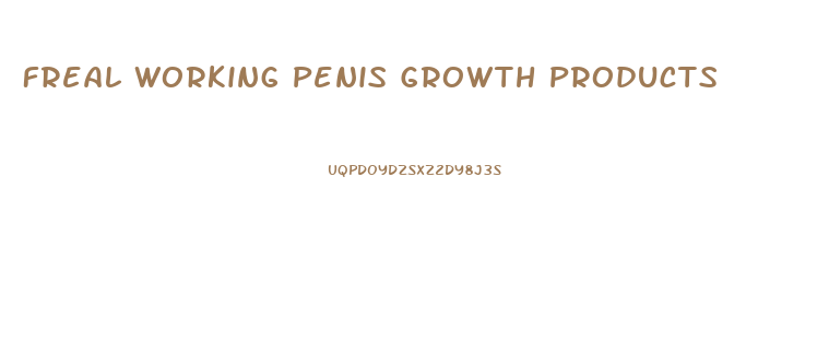 Freal Working Penis Growth Products