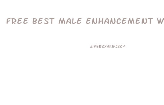 Free Best Male Enhancement Web Site