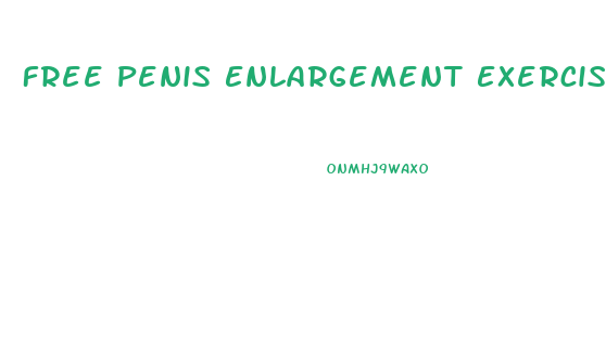 Free Penis Enlargement Exercise