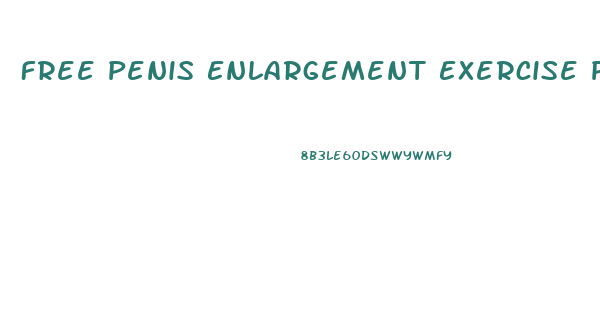 Free Penis Enlargement Exercise Program