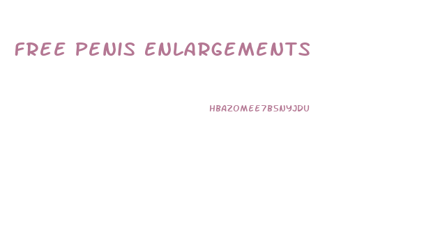 Free Penis Enlargements