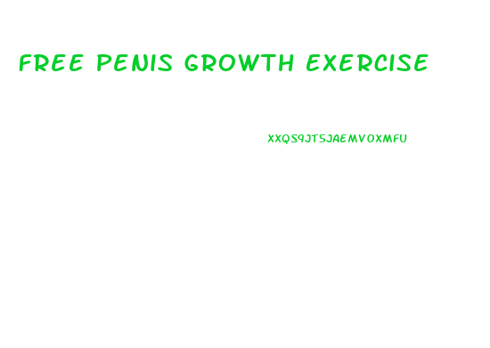 Free Penis Growth Exercise