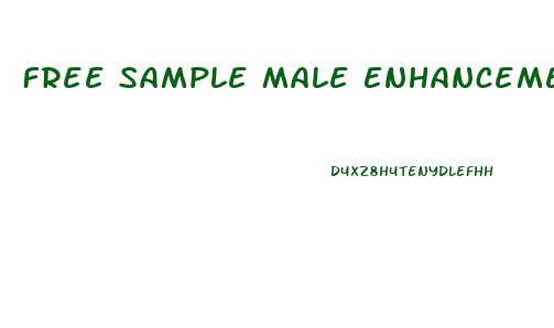 Free Sample Male Enhancement Products