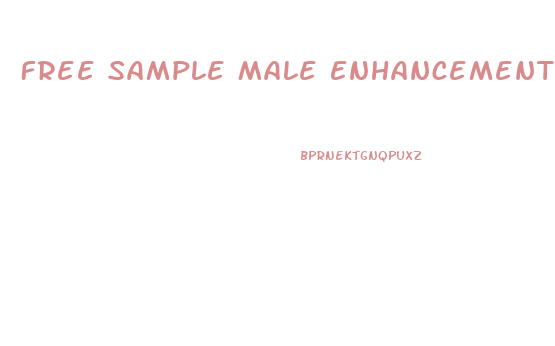 Free Sample Male Enhancement Products