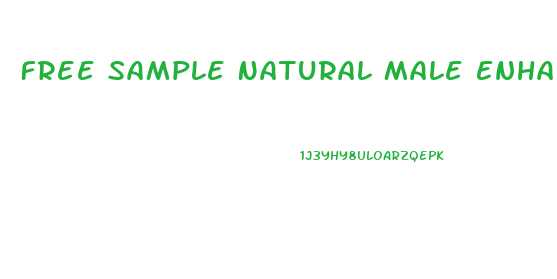 Free Sample Natural Male Enhancement