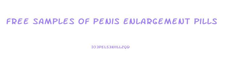 Free Samples Of Penis Enlargement Pills