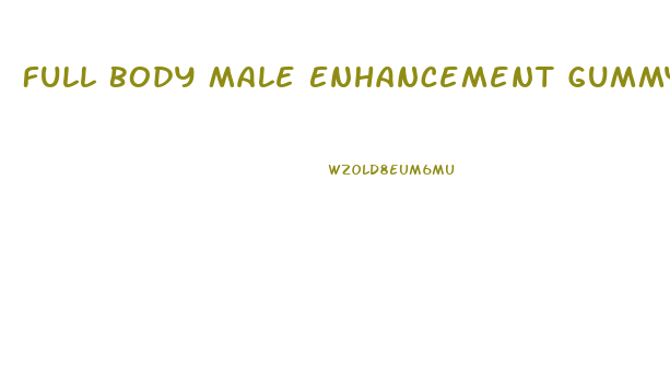 Full Body Male Enhancement Gummy