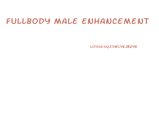 Fullbody Male Enhancement