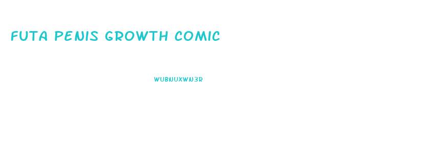 Futa Penis Growth Comic
