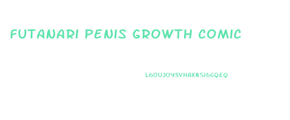 Futanari Penis Growth Comic