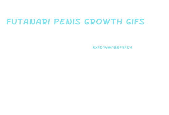 Futanari Penis Growth Gifs