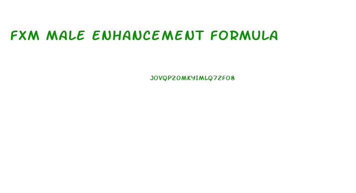 Fxm Male Enhancement Formula