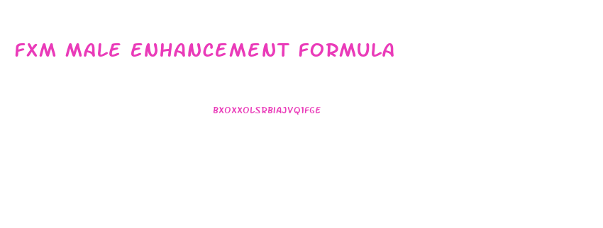 Fxm Male Enhancement Formula