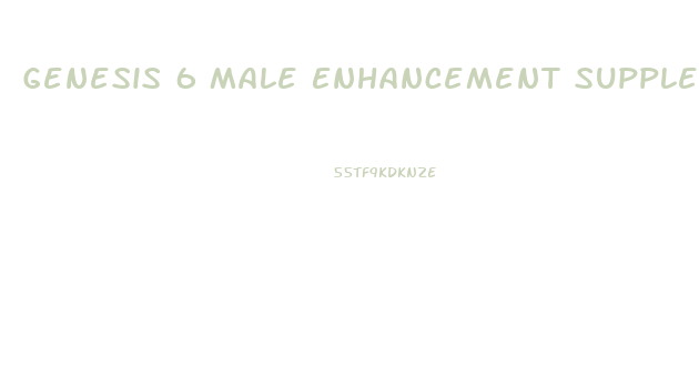 Genesis 6 Male Enhancement Supplement