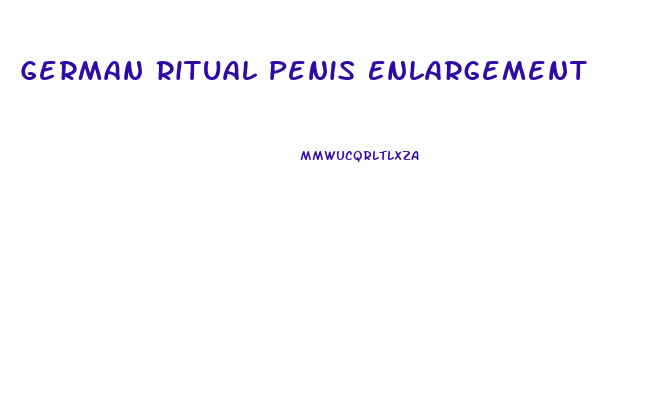 German Ritual Penis Enlargement