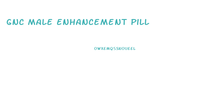 Gnc Male Enhancement Pill
