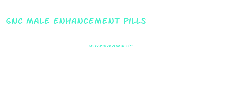 Gnc Male Enhancement Pills