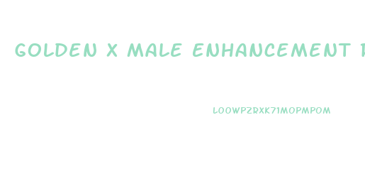 Golden X Male Enhancement Reviews