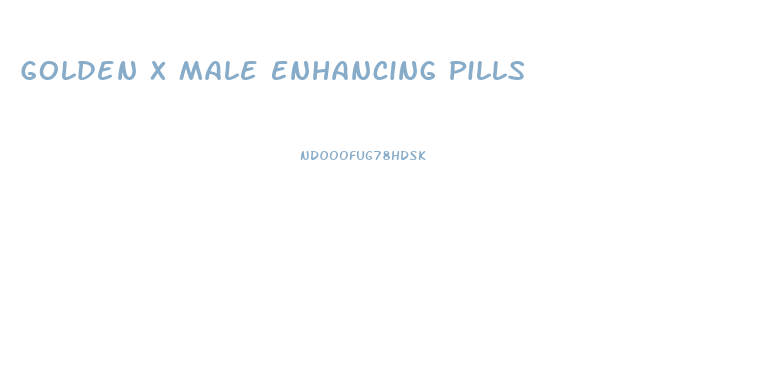 Golden X Male Enhancing Pills