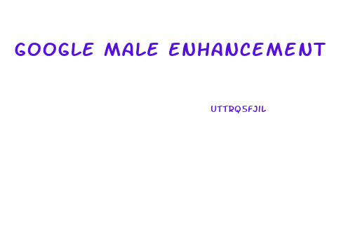 Google Male Enhancement