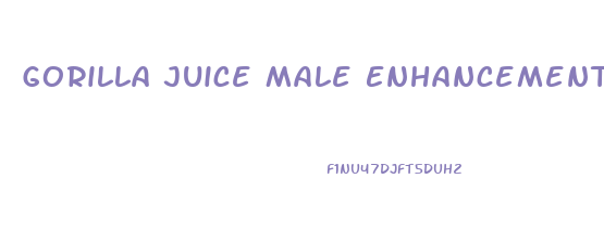 Gorilla Juice Male Enhancement