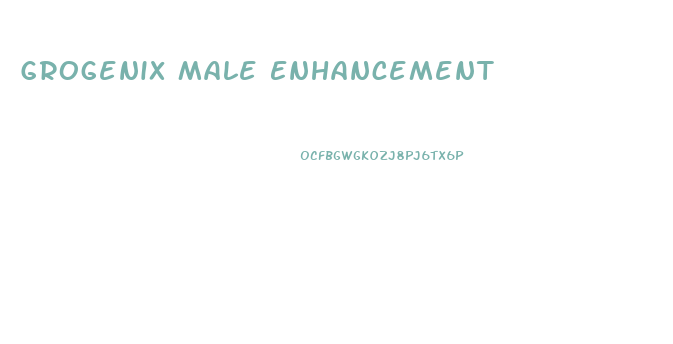 Grogenix Male Enhancement