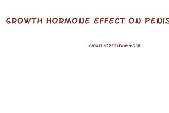 Growth Hormone Effect On Penis