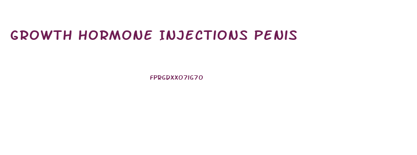 Growth Hormone Injections Penis