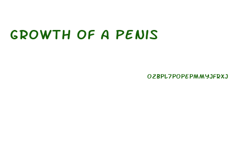 Growth Of A Penis