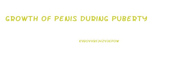 Growth Of Penis During Puberty