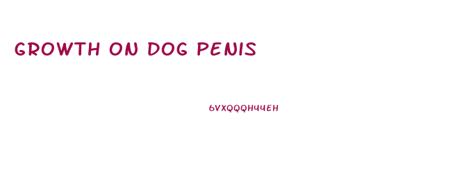 Growth On Dog Penis