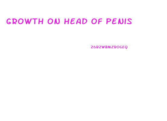 Growth On Head Of Penis