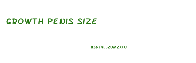 Growth Penis Size