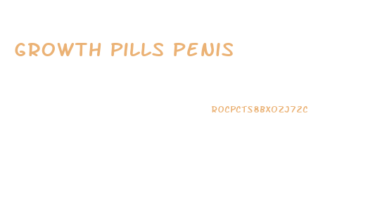 Growth Pills Penis