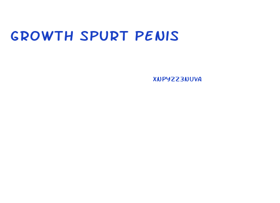 Growth Spurt Penis